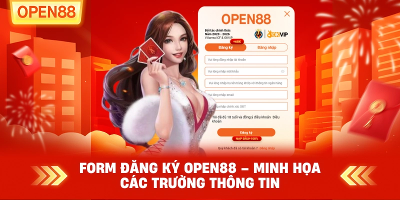 Form đăng ký OPEN88 – minh họa các trường thông tin