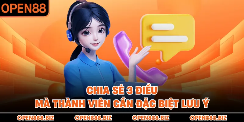 Chia sẻ 3 điều mà thành viên cần đặc biệt lưu ý